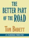 The Better Part of the Road (MP3)